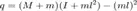 $$q = (M+m)(I+ml^2) - (ml)^2$$