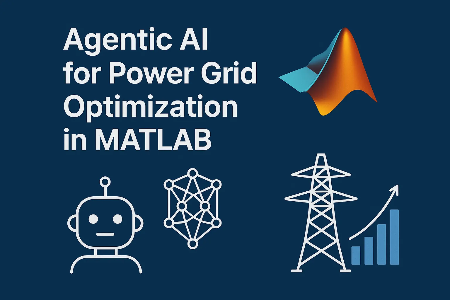 Agentic AI for Power Grid Optimization in MATLAB | Smart Gri